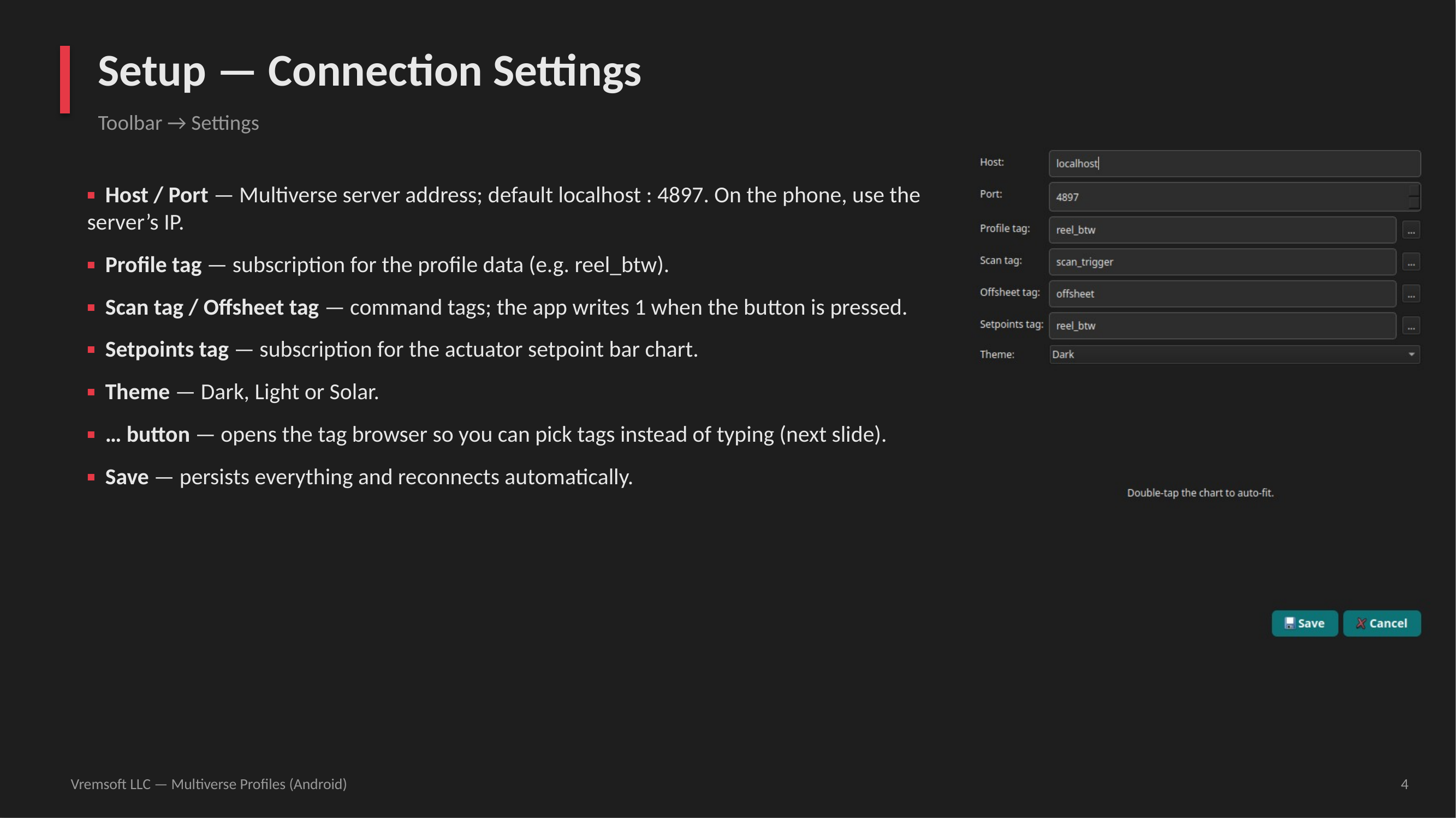 Setup — connection settings dialog