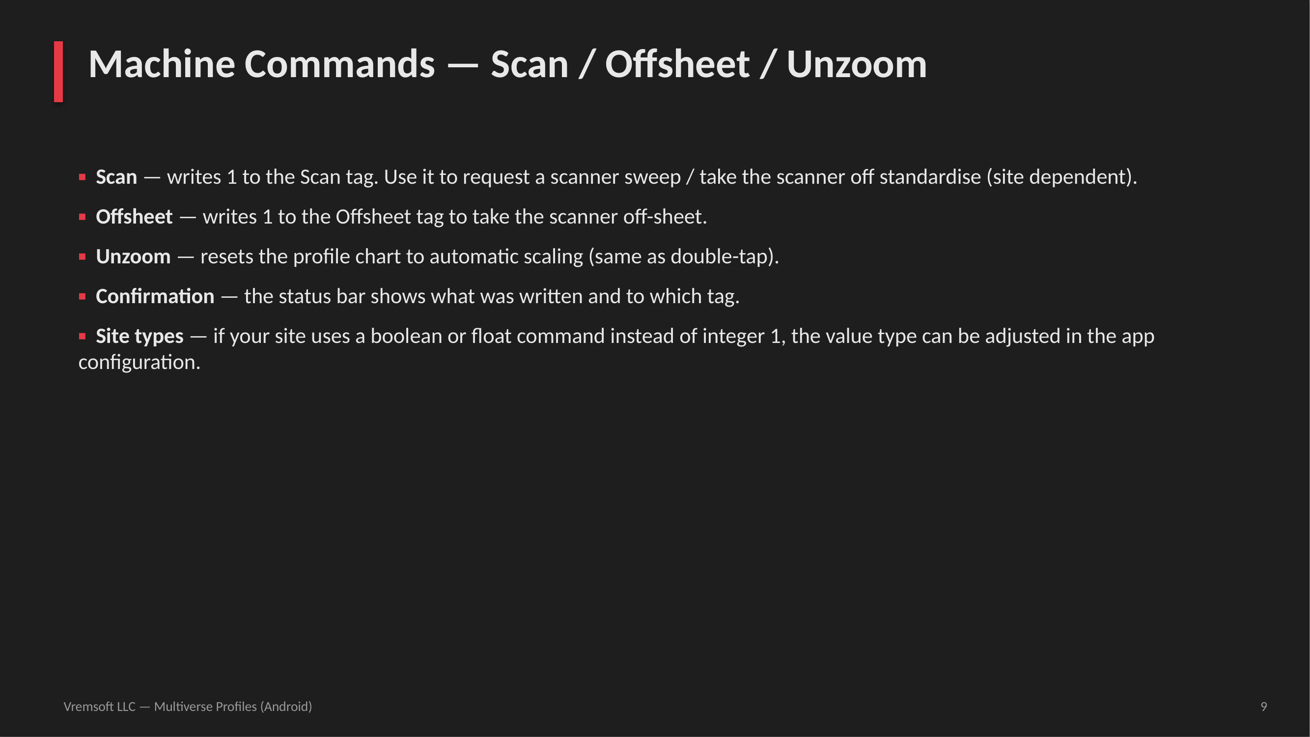 Machine commands — scan, offsheet, unzoom